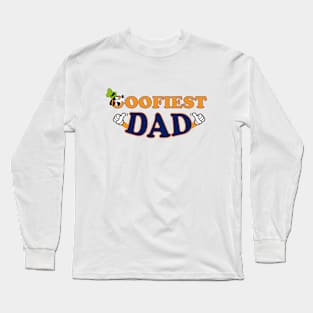 Goofiest Dad Long Sleeve T-Shirt